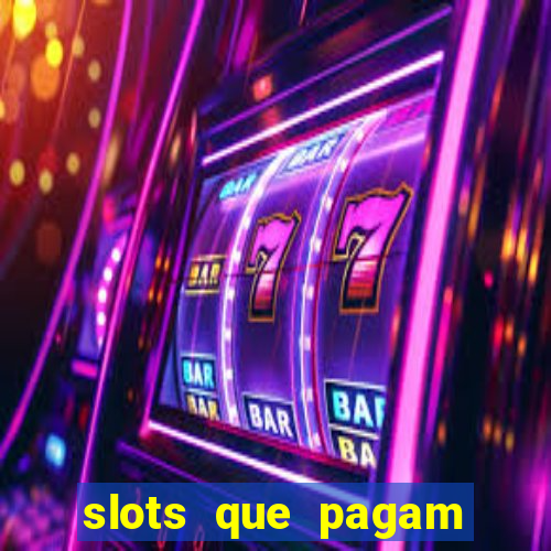 slots que pagam dinheiro real no pix