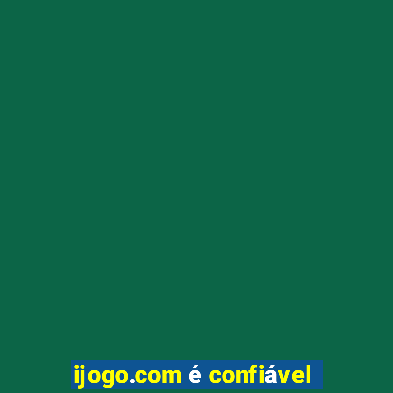 ijogo.com é confiável