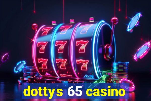 dottys 65 casino