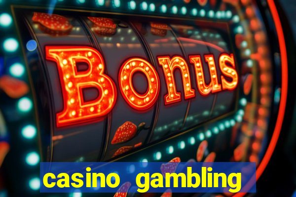 casino gambling gaming online