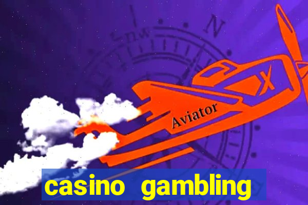 casino gambling gaming online