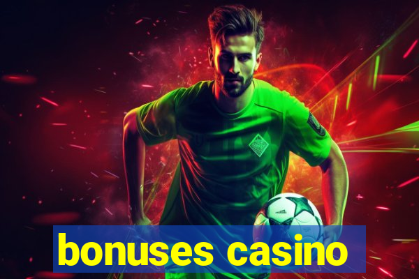 bonuses casino