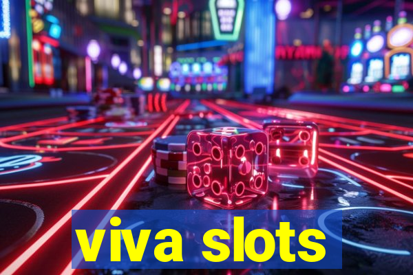 viva slots