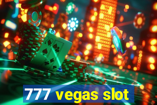 777 vegas slot