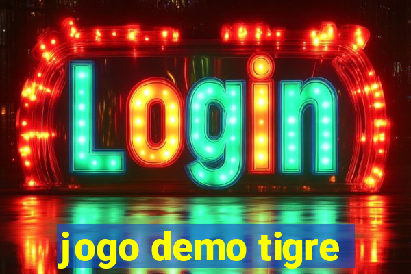 jogo demo tigre