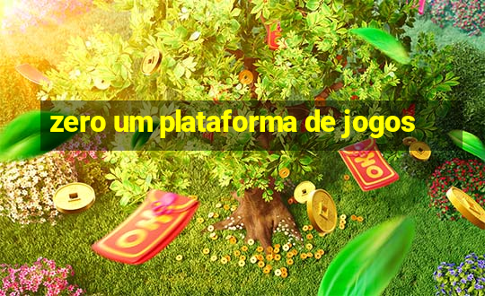 zero um plataforma de jogos