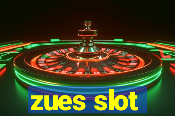 zues slot