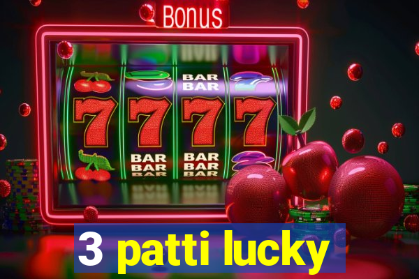 3 patti lucky