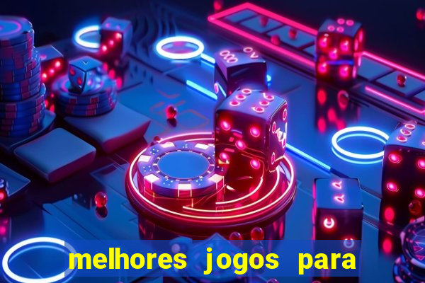 melhores jogos para celular 2024