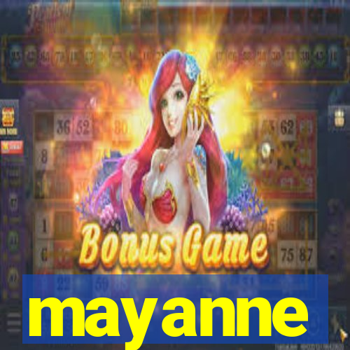 mayanne