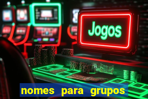 nomes para grupos de amigos cachaceiros