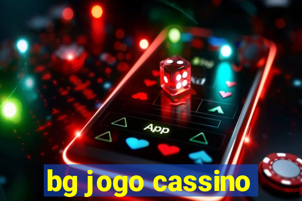 bg jogo cassino