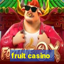 fruit casino