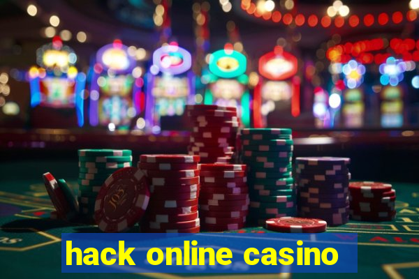 hack online casino