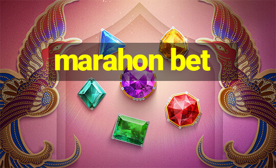 marahon bet