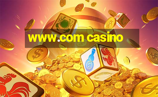 www.com casino