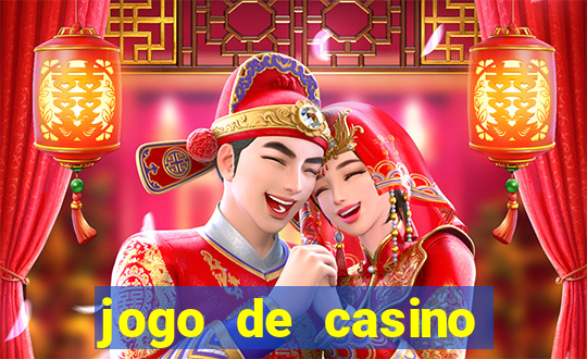 jogo de casino grátis para ganhar dinheiro