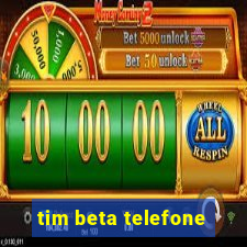 tim beta telefone