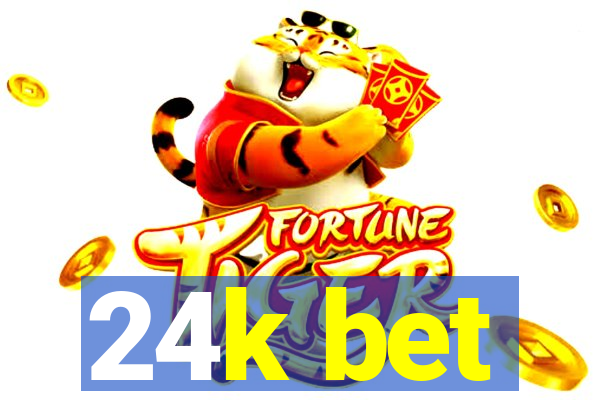 24k bet