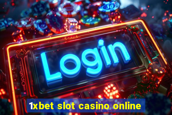 1xbet slot casino online