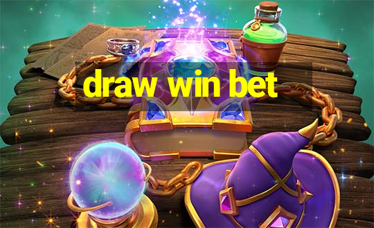 draw win bet