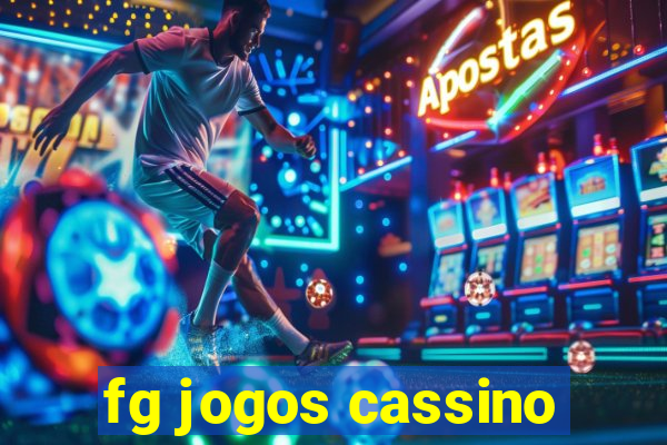 fg jogos cassino