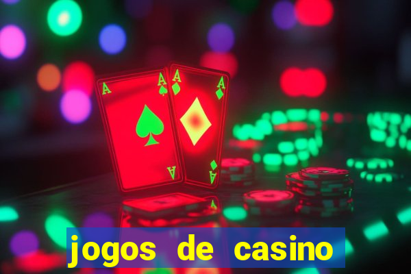 jogos de casino com bonus