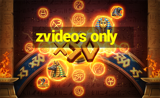 zvideos only