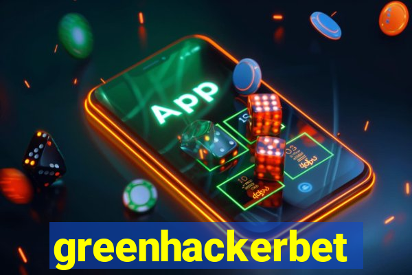 greenhackerbet