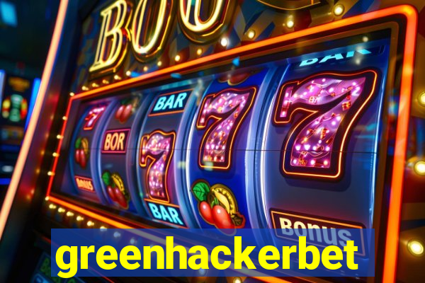 greenhackerbet