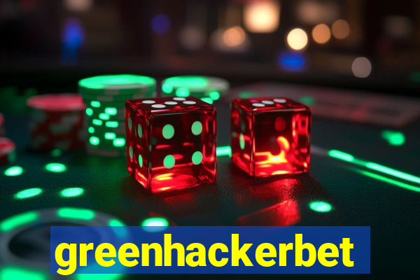 greenhackerbet