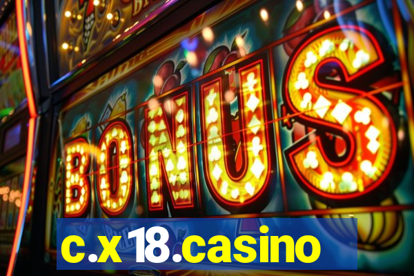 c.x18.casino