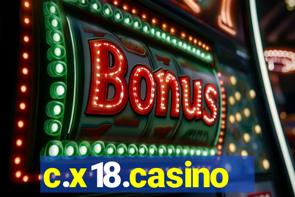 c.x18.casino