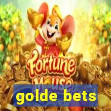 golde bets