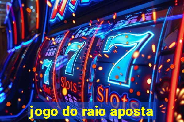 jogo do raio aposta