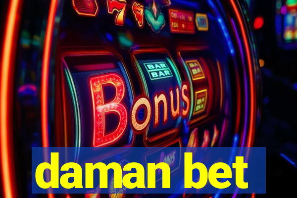 daman bet