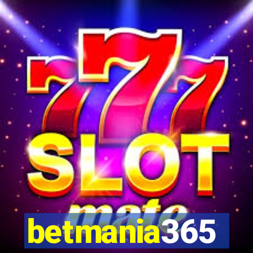 betmania365