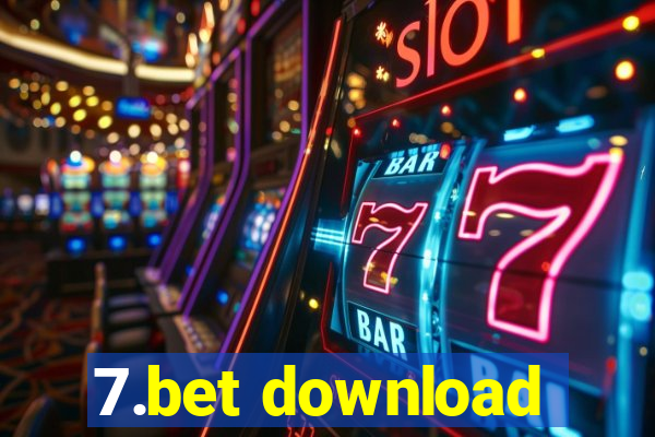 7.bet download