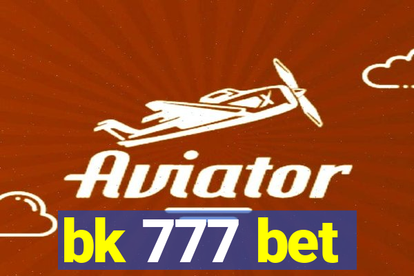 bk 777 bet