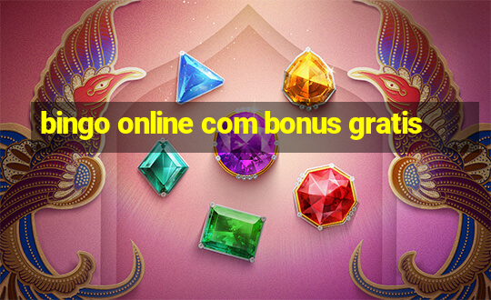 bingo online com bonus gratis