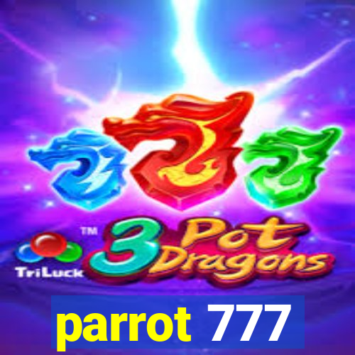 parrot 777