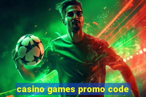 casino games promo code