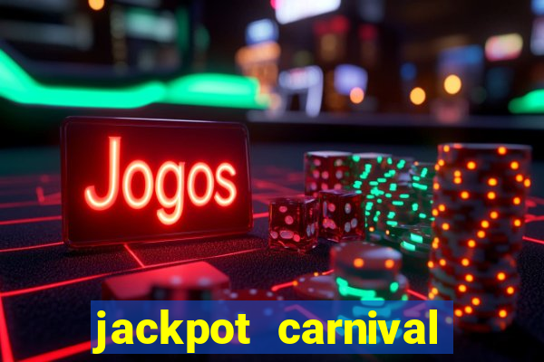 jackpot carnival slot jili