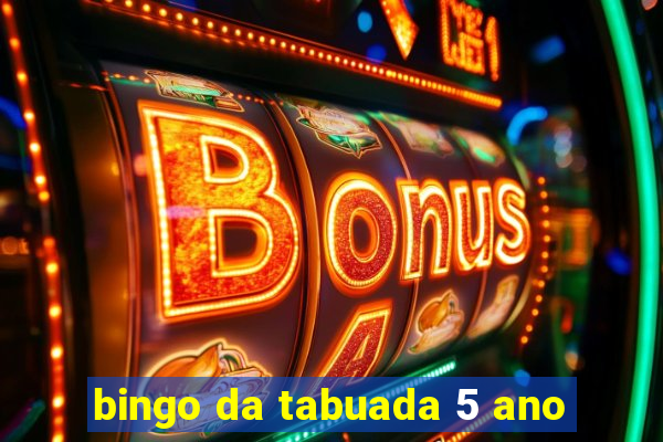 bingo da tabuada 5 ano