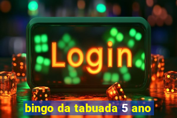 bingo da tabuada 5 ano