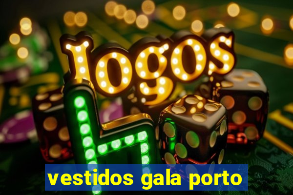 vestidos gala porto