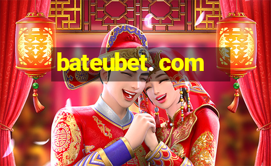 bateubet. com