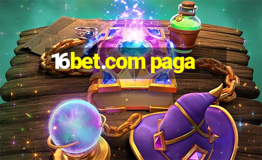 16bet.com paga