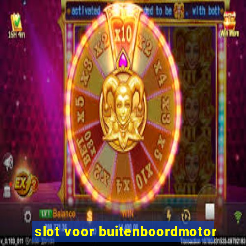 slot voor buitenboordmotor