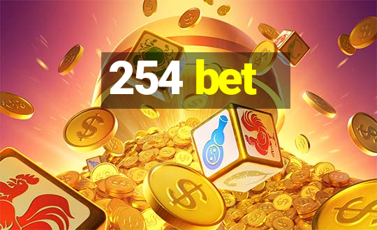 254 bet